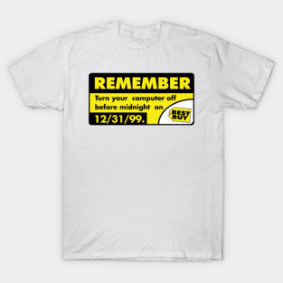 Y2K Turn your computer off before midnight - 1999 Reproduction Y2K Aesthetic T-Shirt