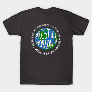 Prestige Worldwide T-Shirt