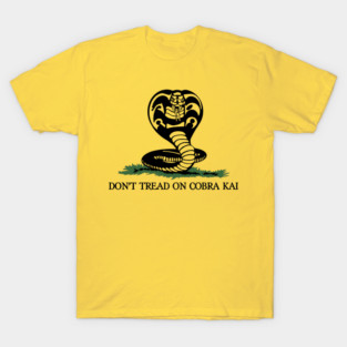Don't Tread On Cobra Kai T-Shirt