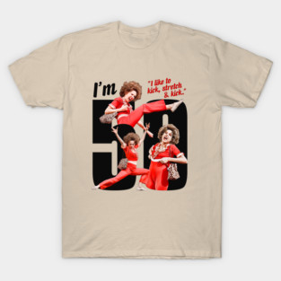 I'm 50 - Sally O'Malley T-Shirt