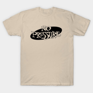 No Pressure "Oval Logo" T-Shirt