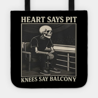 Heart-Says-Pit-Knees-Say-Balcony Tote