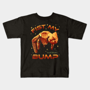 Project Hail Mary Fist My Bump Rocky The Alien Poster Kids T-Shirt