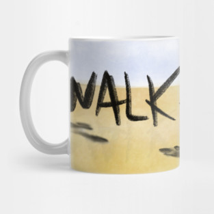 Walk the Talk adventure wander Mug