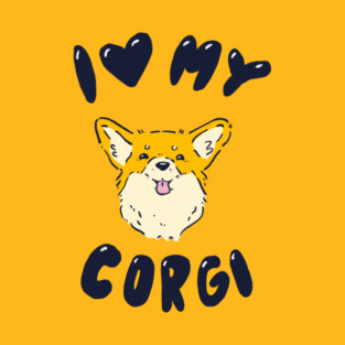 I Love My Corgi T-Shirt